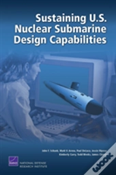 Sustaining U.S. Nuclear Submarine Design Capabilities