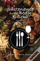 Sustenance For The Body & Soul