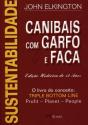 Sustentabilidade - Canibais com Garfo e Faca - Preview