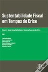 Sustentabilidade Fiscal em Tempos de Crise