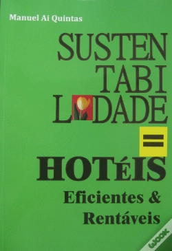 Capa do artigo Sustentabilidade = Hotéis Eficientes & Rentáveis
