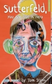 Sutterfeld You Are Not A Hero