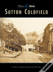 Capa do artigo Sutton Coldfield Then & Now