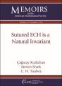 Sutured Ech Is A Natural Invariant - Preview