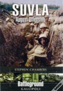 Capa do artigo Suvla: August Offensive - Gallipoli
