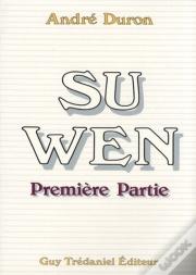 Suwen Tome 1