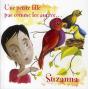 Suzana, Une Petite Fille Pas Comme Les Autres... - Preview