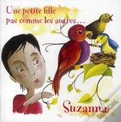 Suzana, Une Petite Fille Pas Comme Les Autres...