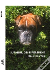 Suzanne, Désespérément