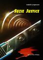 Suzie Justice - Preview