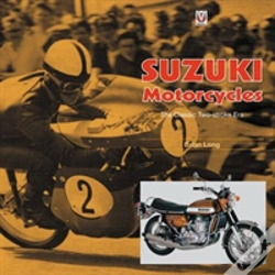Capa do artigo Suzuki Motorcycles - The Classic Two-Stroke Era