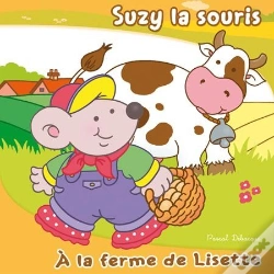 Capa do artigo Suzy La Souris - A La Ferme De Lisette