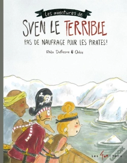 Capa do artigo Sven Le Terrible : Pas De Naufrage Pour Les Pirates