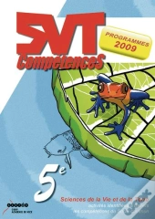Svt Competences 5e - Activites Identifiees A Travers Competences Du Socle Commun - Programmes 2009