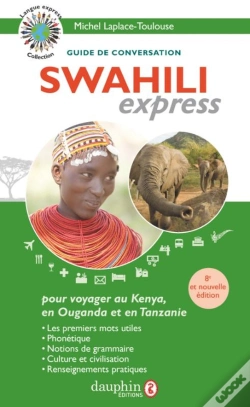 Capa do artigo Swahili Express : Guide De Conversation (2e Édition)