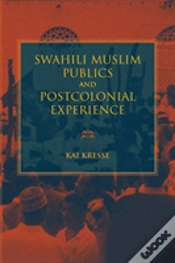 Capa do artigo Swahili Muslim Publics And Postcolonial Experience