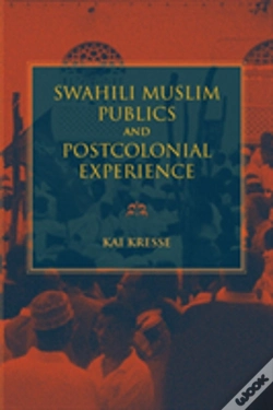 Capa do artigo Swahili Muslim Publics And Postcolonial Experience