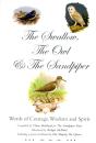 Swallow, The Owl And The Sandpiper - Preview