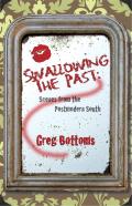 Swallowing The Past: