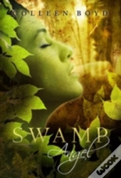 Swamp Angel