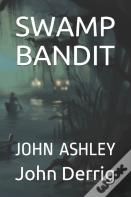 Swamp Bandit