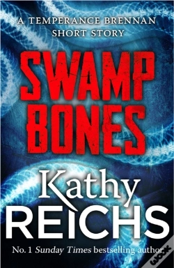 Capa do artigo Swamp Bones: A Temperance Brennan Short Story