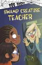 Swamp Creature Teacher - Preview