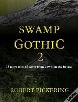 Capa do artigo Swamp Gothic 2
