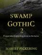Swamp Gothic 2 - Preview