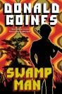Swamp Man - Preview
