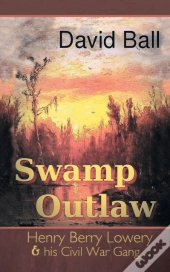 Swamp Outlaw