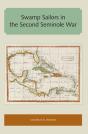 Swamp Sailors In The Second Seminole War - Preview