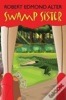 Swamp Sister