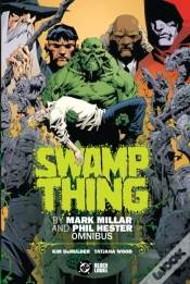 Capa do artigo Swamp Thing By Mark Millar And Phil Hester Omnibus