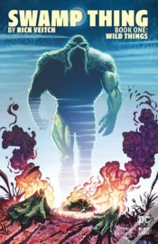 Capa do artigo Swamp Thing By Rick Veitch Book One: Wild Things
