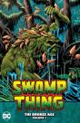 Swamp Thing: The Bronze Age Volume 3 - Preview