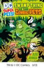 Swamp Thing Vs The Zombie Pets - Preview