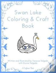 Swan Lake Coloring & Craft Book