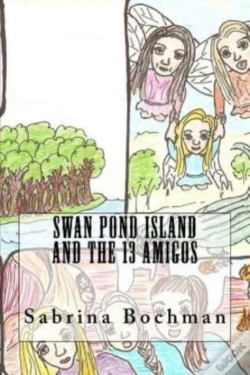 Capa do artigo Swan Pond Island And The 13 Amigos
