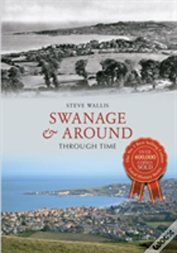 Capa do artigo Swanage & Around Through Time