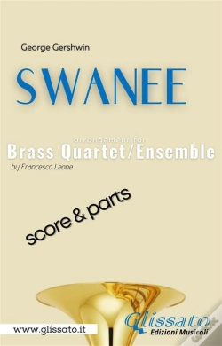 Capa do artigo Swanee - Brass Quartet/Ensemble (Score & Parts)