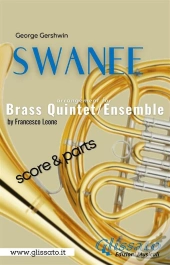Swanee - Brass Quintet/Ensemble (Score & Parts)