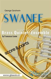 Capa do artigo Swanee - Brass Quintet/Ensemble (Score & Parts)
