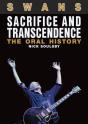 Swans: Sacrifice And Transcendence - Preview