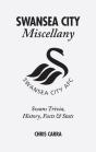 Swansea City Miscellany - Preview