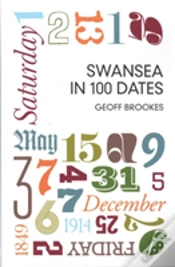 Capa do artigo Swansea In 100 Dates