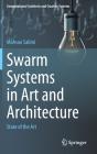 Swarm Systems In Art And Architecture - Preview