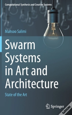 Capa do artigo Swarm Systems In Art And Architecture