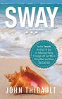 Sway - Preview