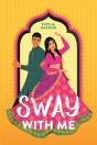 Sway With Me - Preview